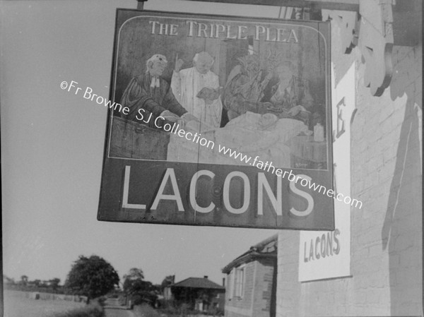 LACON'S TRIPPLE PLEA PUB SIGN